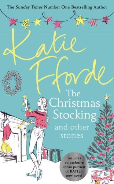 Cover for Katie Fforde · The Christmans Stocking and other stories (Gebundesens Buch) (2017)