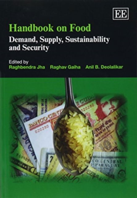 Cover for Raghbendra Jha · Handbook on Food: Demand, Supply, Sustainability and Security (Paperback Book) (2015)