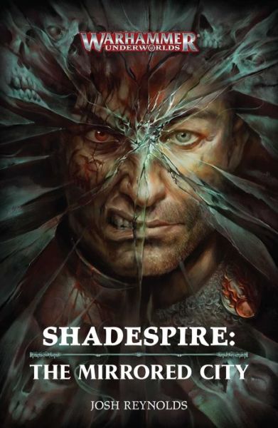 Cover for Josh Reynolds · Shadespire: The Mirrored City: The Mirrored City - Warhammer: Age of Sigmar (Taschenbuch) (2019)