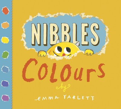 Cover for Emma Yarlett · Nibbles Colours - Nibbles (Kartongbok) [First Edition, Board Books edition] (2020)