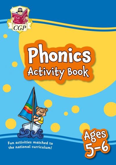 Cover for CGP Books · Phonics Activity Book for Ages 5-6 (Year 1) - CGP KS1 Activity Books and Cards (Paperback Book) (2022)