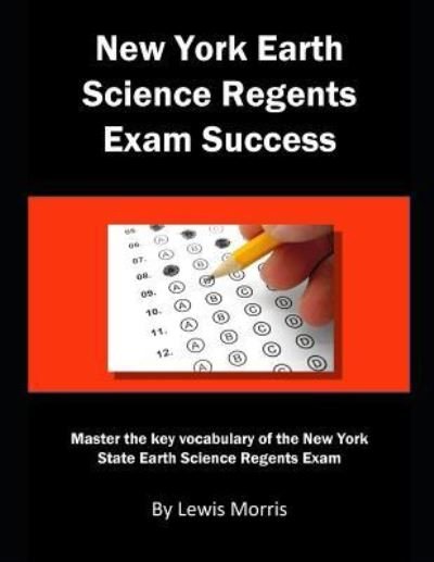 Cover for Lewis Morris · New York Earth Science Regents Exam Success (Taschenbuch) (2019)