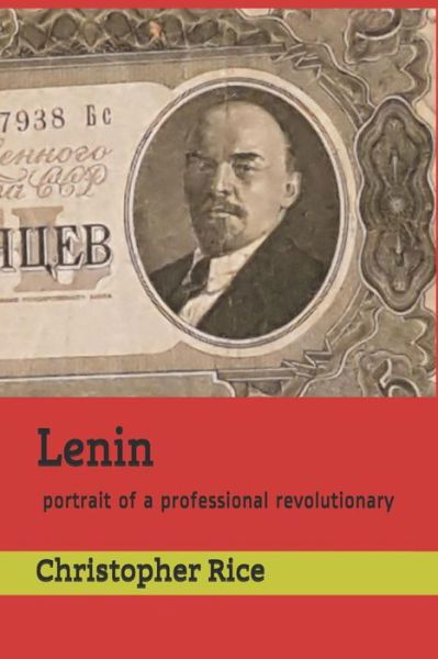 Cover for Christopher Rice · Lenin (Paperback Book) (2019)