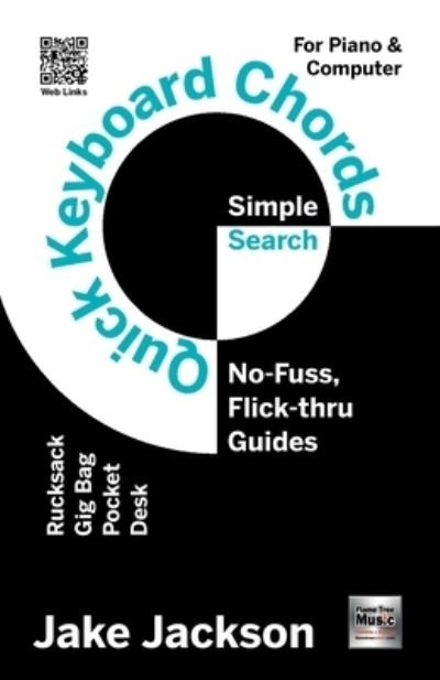 Cover for Jake Jackson · Quick Piano Keyboard Chords - Simple Search Music Guide (Paperback Bog) [New edition] (2022)