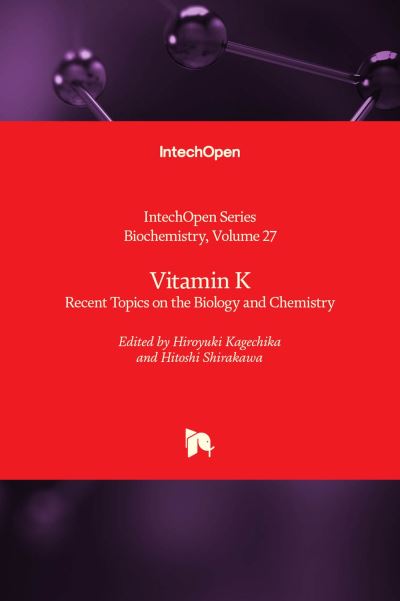 Cover for Vitamin K: Recent Topics on the Biology and Chemistry - Biochemistry (Hardcover Book) (2022)