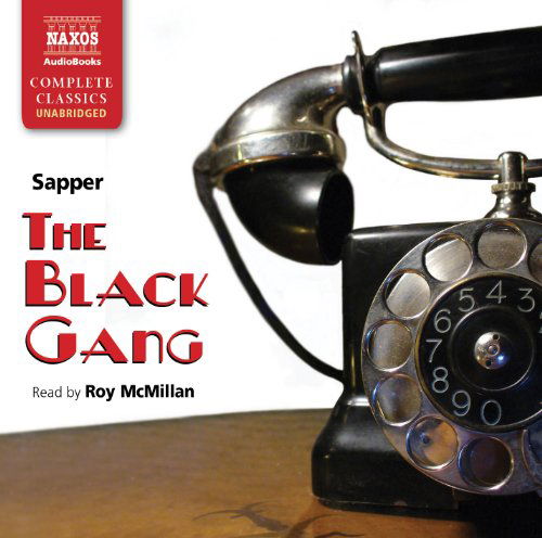 * The Black Gang - Roy McMillan - Musiikki - Naxos Audiobooks - 9781843793915 - maanantai 20. syyskuuta 2010