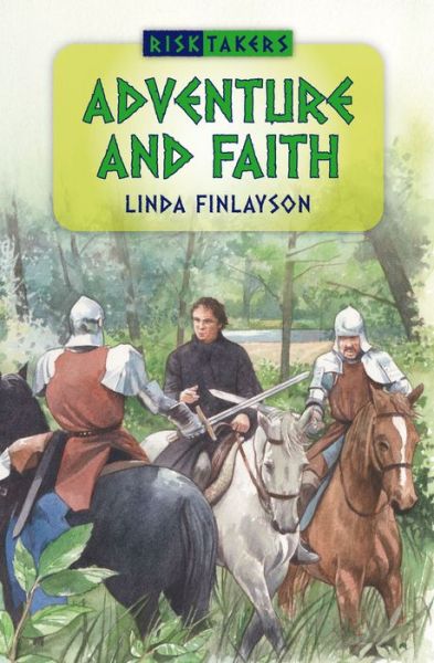 Cover for Linda Finlayson · Adventure and Faith - Risktakers (Paperback Book) [Revised edition] (2009)