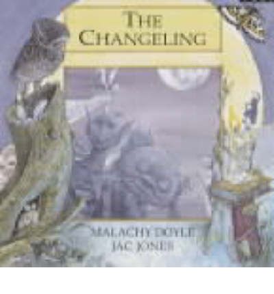 Cover for Malachy Doyle · Legends from Wales Series: Changeling, The (Paperback Book) (2003)