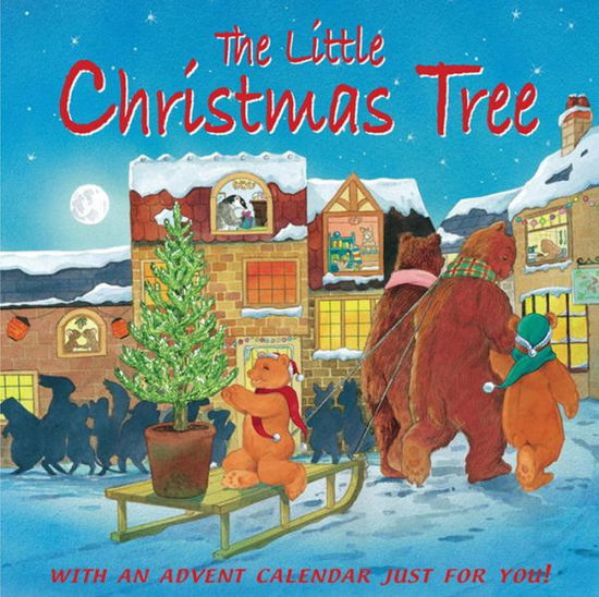 The Little Christmas Tree: A Sparkling Story with Flaps to Lift! - Hans Christian Andersen - Books - Anness Publishing - 9781861472915 - October 6, 2015