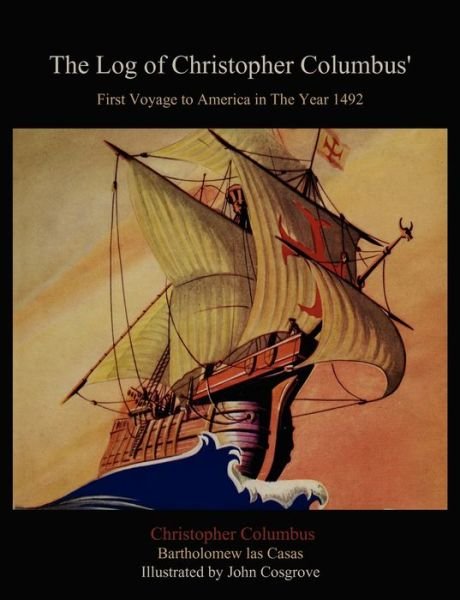 Cover for Christopher Columbus · The Log of Christopher Columbus' First Voyage to America in the Year 1492 (Paperback Book) (2011)
