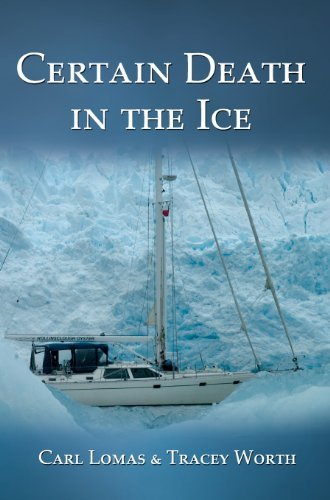 Cover for Carl Lomas · Certain Death in the Ice (Hardcover Book) (2013)