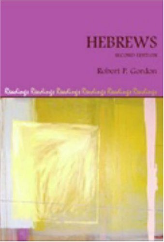 Cover for R. P. Gordon · Hebrews, Second Edition (Readings, a New Biblical Commentary) (Paperback Book) (2008)