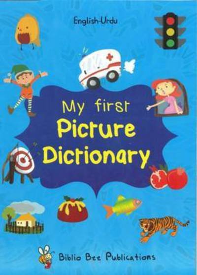 Cover for Maria Watson · My First Picture Dictionary: English-Urdu: Over 1000 Words (Paperback Book) (2016)
