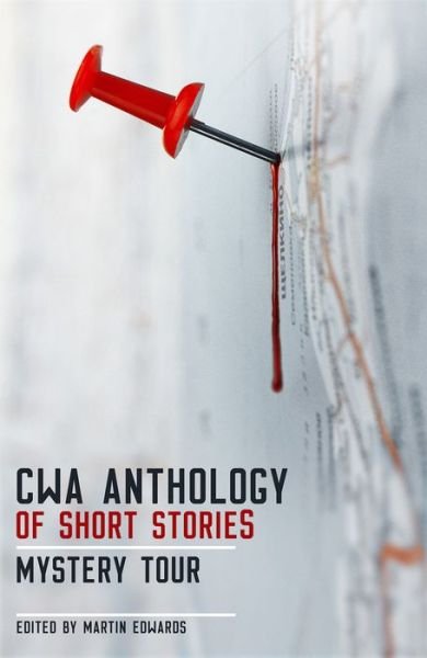 Cover for Martin Edwards · The CWA Short Story Anthology: Mystery Tour (Hardcover bog) (2018)