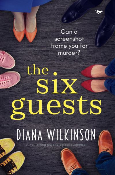 Cover for Diana Wilkinson · The Six Guests (Paperback Book) (2021)