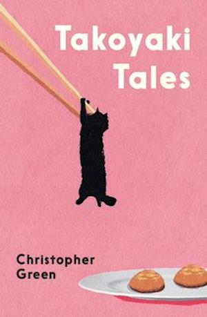 Cover for Chris Green · Takoyaki Tales (Paperback Book) (2025)