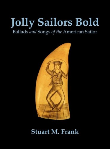 Cover for Stuart M. Frank · Jolly Sailors Bold (Gebundenes Buch) (2010)