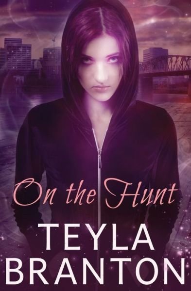 Cover for Teyla Branton · On the Hunt (Imprints) (Volume 2) (Bok) (2017)