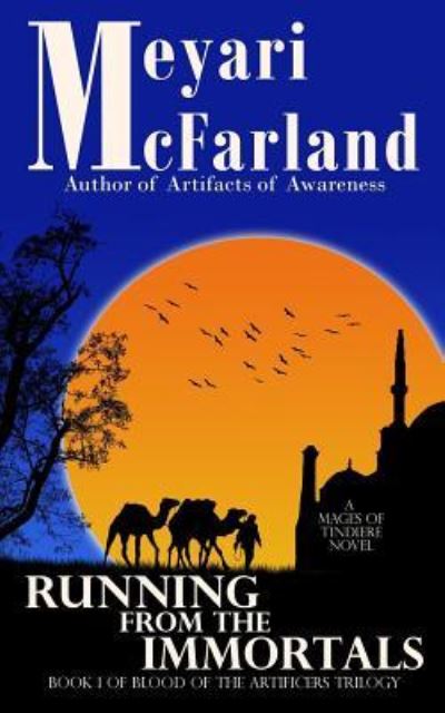 Cover for Meyari Mcfarland · Running From The Immortals (Paperback Book) (2015)