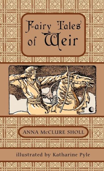 Cover for Anna McClure Sholl · Fairy Tales of Weir (Paperback Book) (2019)