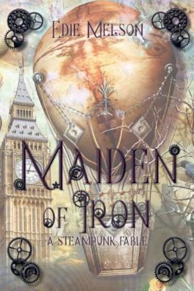 Cover for Edie Melson · Maiden of Iron (Taschenbuch) (2018)