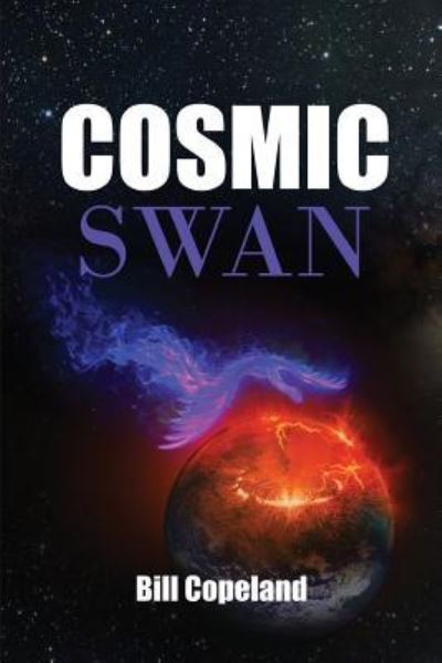 Cover for Bill Copeland · Cosmic Swan (Paperback Book) (2018)