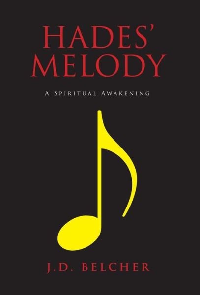 Cover for J D Belcher · Hades' Melody (Hardcover Book) (2019)