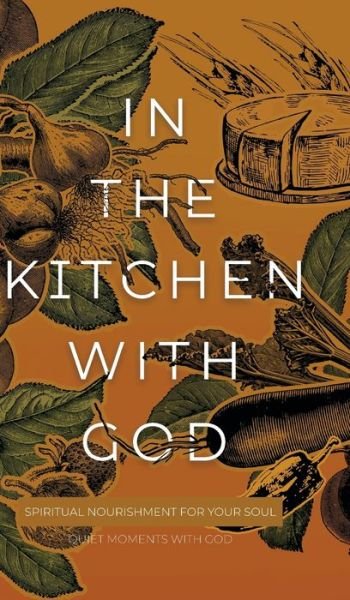 Cover for Honor Books · In the Kitchen with God (Bog) (2022)
