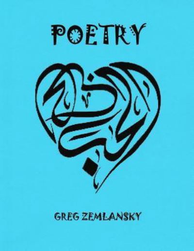 Greg Zemlansky · Poetry (Paperback Book) (2017)