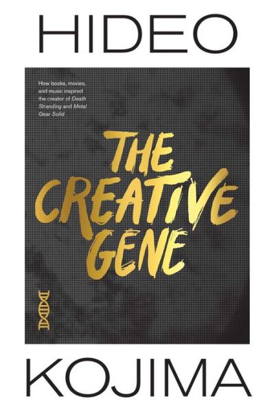 Cover for Hideo Kojima · The Creative Gene: How books, movies, and music inspired the creator of Death Stranding and Metal Gear Solid (Innbunden bok) (2022)