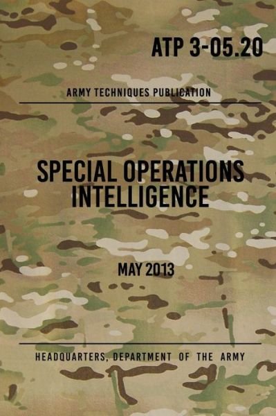 Cover for Headquarters Department of the Army · ATP 3-05.20 Special Operations Intelligence (Paperback Book) (2017)