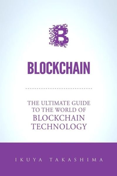 Cover for Ikuya Takashima · Blockchain (Pocketbok) (2017)