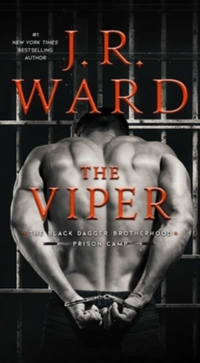 Cover for J.R. Ward · The Viper - Black Dagger Brotherhood: Prison Camp (Pocketbok) (2023)