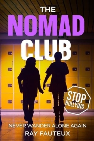 Cover for Ray Fauteux · Nomad Club (Buch) (2023)