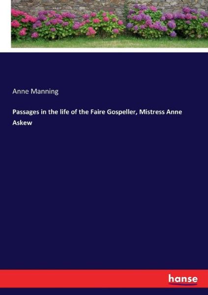 Passages in the life of the Fai - Manning - Books - - 9783337281915 - July 30, 2017