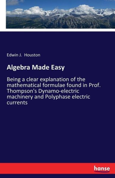 Algebra Made Easy - Houston - Livros -  - 9783337393915 - 28 de novembro de 2017