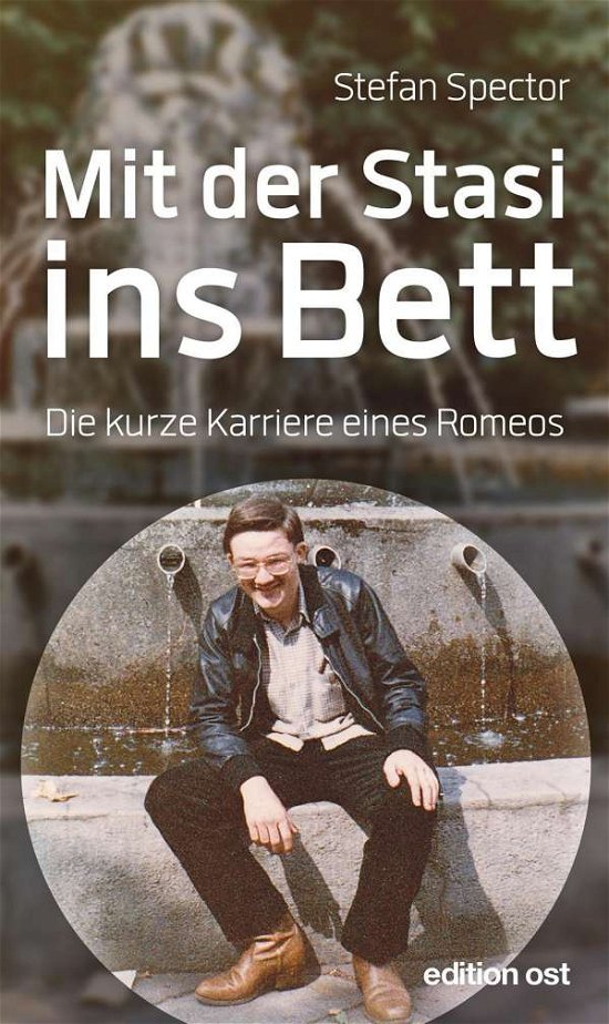 Cover for Spector · Mit der Stasi ins Bett (Bog)