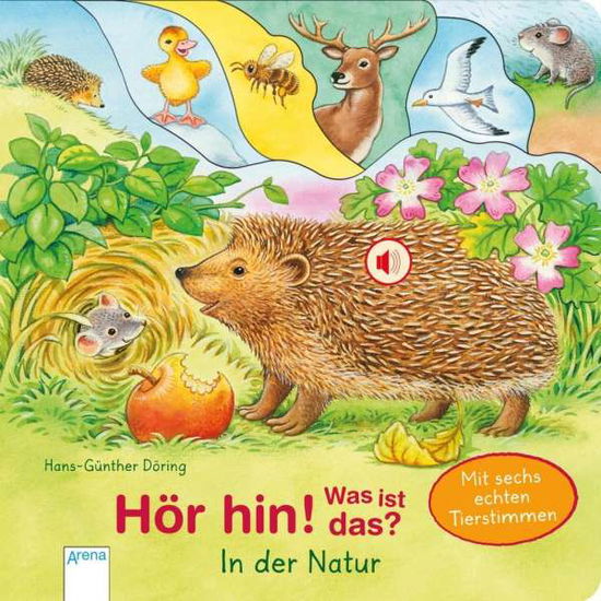 Cover for Döring · Hör hin! Was ist das?In d.Natur (Book)