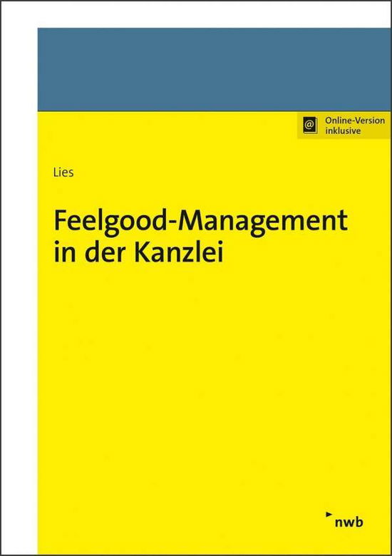 Cover for Lies · Feelgood-Management in der Kanzlei (Book)