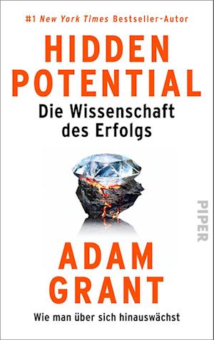 Cover for Adam Grant · Hidden Potential – Die Wissenschaft des Erfolgs (Buch) (2024)