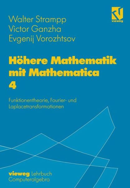 Cover for Walter Strampp · Hohere Mathematik Mit Mathematica (Paperback Book) [German, 1997 edition] (1997)