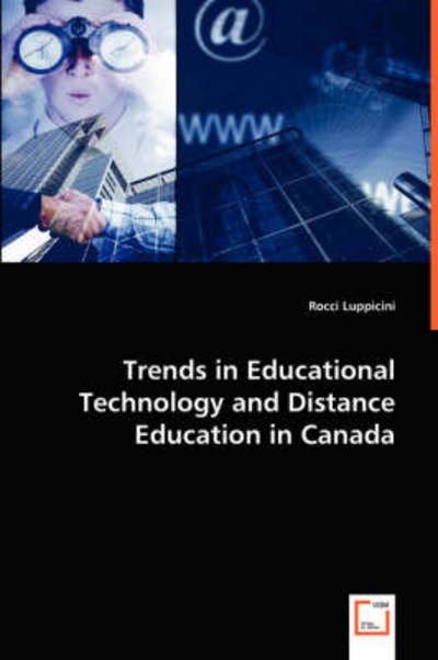 Cover for Rocci Luppicini · Trends in Educational Technology and Distance Education in Canada (Pocketbok) (2008)