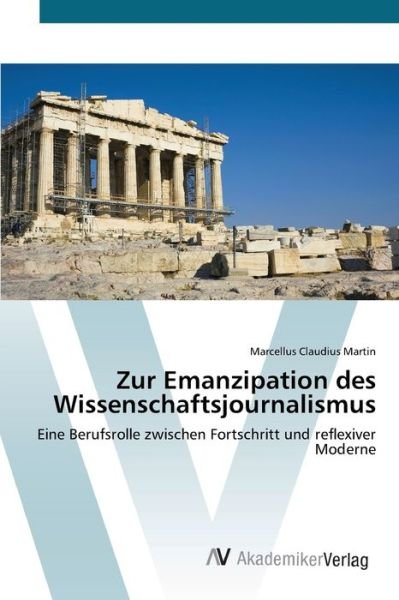 Cover for Martin · Zur Emanzipation des Wissenschaf (Bok) (2012)