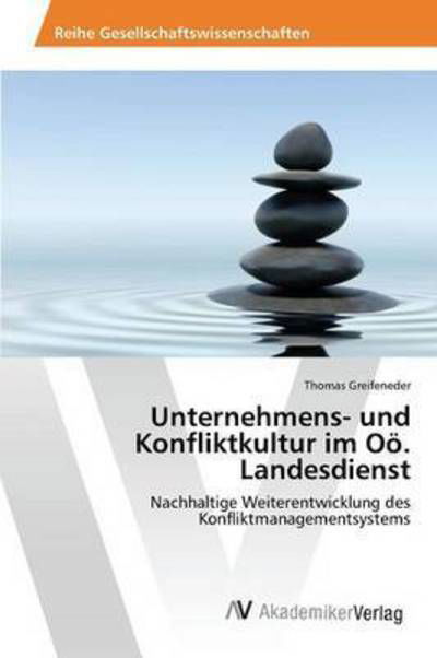 Cover for Greifeneder · Unternehmens- und Konfliktk (Bok) (2016)