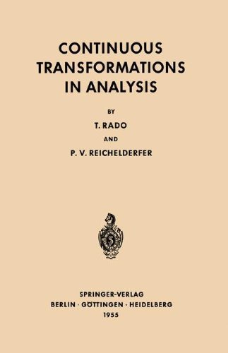 Cover for Tibor Rado · Continuous Transformations in Analysis: With an Introduction to Algebraic Topology - Grundlehren der mathematischen Wissenschaften (Paperback Bog) [Softcover reprint of the original 1st ed. 1955 edition] (2012)