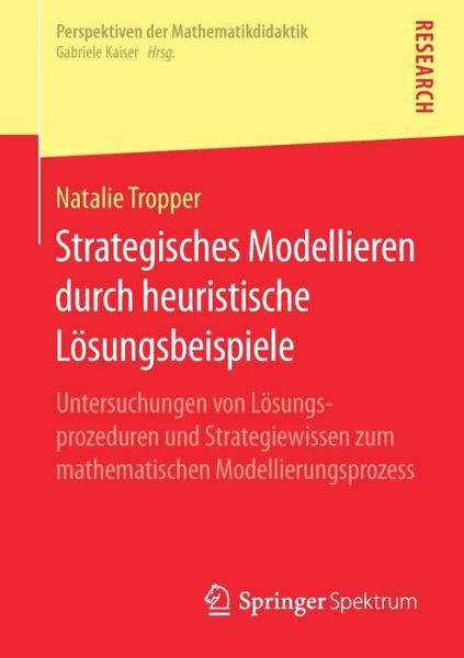 Cover for Tropper · Strategisches Modellieren durch heuristische Loesungsbeispiele (Book) [1. Aufl. 2019 edition] (2019)