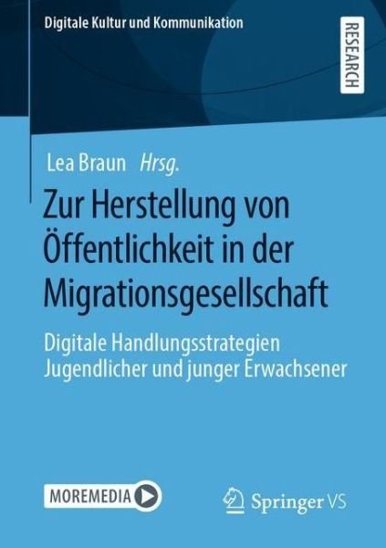 Cover for Braun · Zur Herstellung von Oeffentlichkeit in der Migrationsgesellschaft (Book) (2021)
