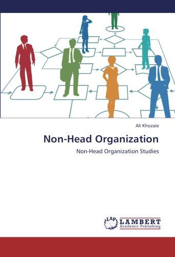 Cover for Ali Khozaie · Non-head Organization: Non-head Organization Studies (Paperback Book) (2012)