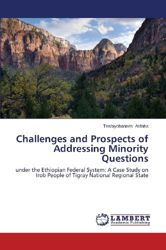 Cover for Asfaha Tesfayohannes · Challenges and Prospects of Addressing Minority Questions (Pocketbok) (2013)