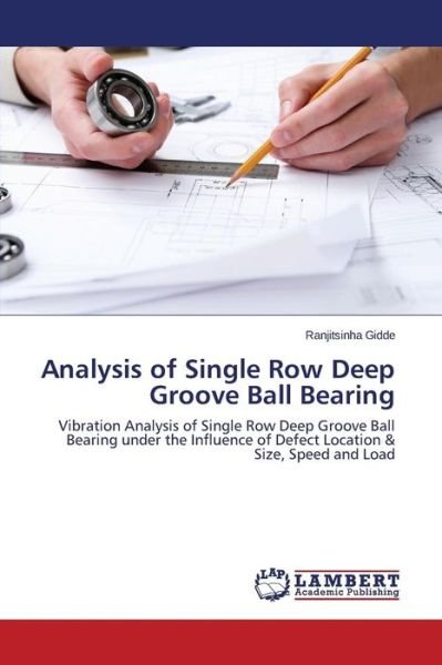 Cover for Gidde Ranjitsinha · Analysis of Single Row Deep Groove Ball Bearing (Paperback Bog) (2015)